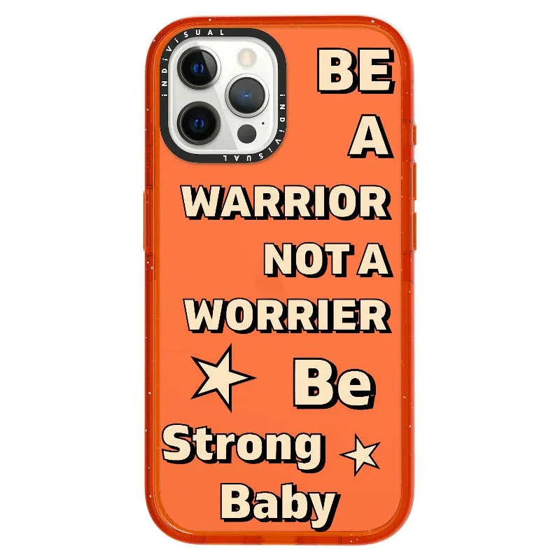 "Be a Warrior Not a Worrier"_iPhone Ultra-Impact Case [1503009]