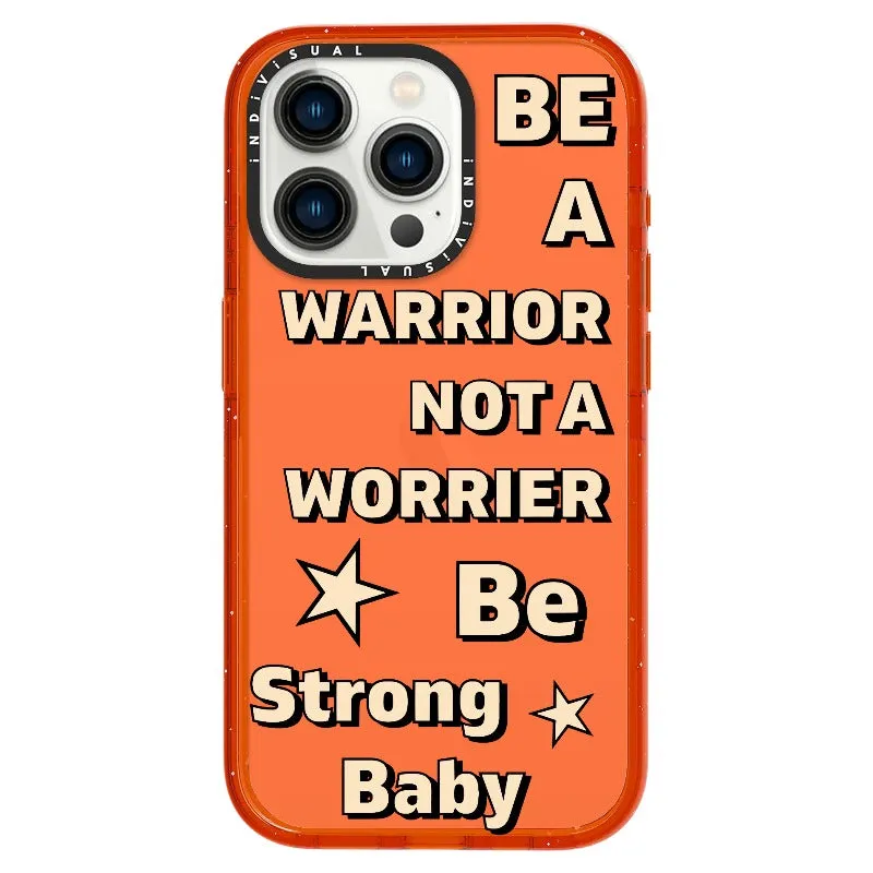 "Be a Warrior Not a Worrier"_iPhone Ultra-Impact Case [1503009]