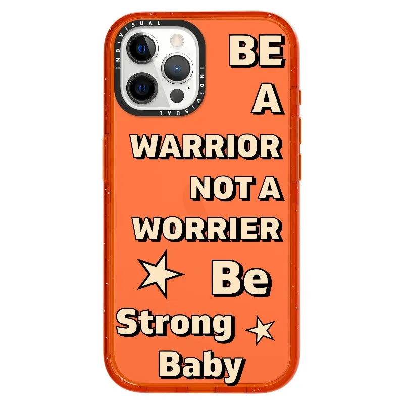 "Be a Warrior Not a Worrier"_iPhone Ultra-Impact Case [1503009]