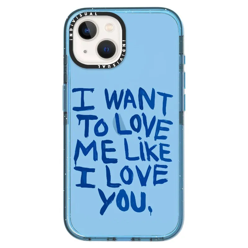 "I Want to Love Me Like I Love You"_iPhone Ultra-Impact Case [1507561]