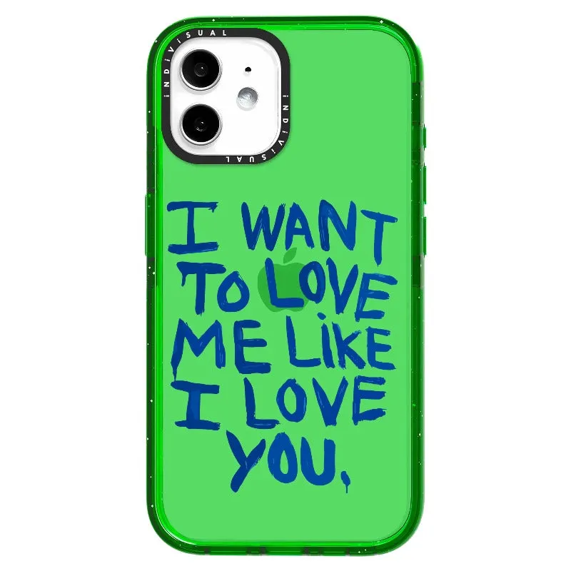 "I Want to Love Me Like I Love You"_iPhone Ultra-Impact Case [1507561]