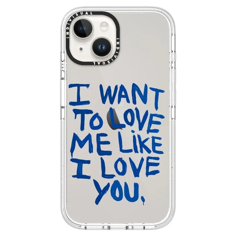 "I Want to Love Me Like I Love You"_iPhone Ultra-Impact Case [1507561]