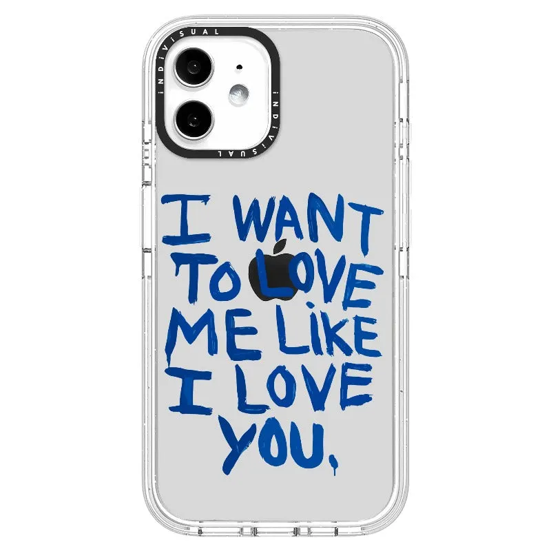 "I Want to Love Me Like I Love You"_iPhone Ultra-Impact Case [1507561]