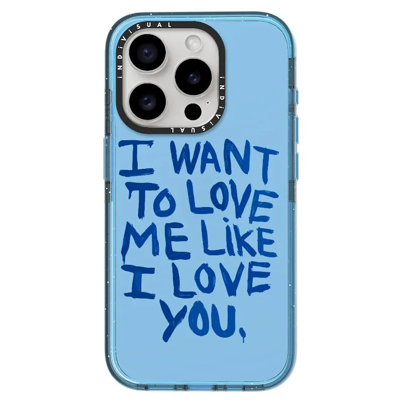 "I Want to Love Me Like I Love You"_iPhone Ultra-Impact Case [1507561]