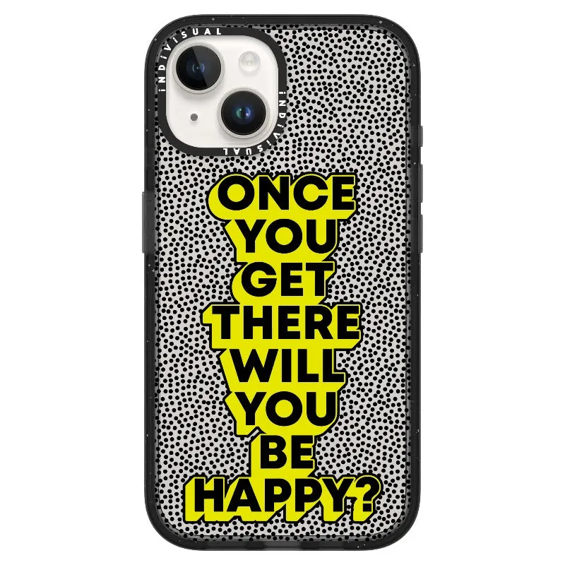 "Once You Get There Will You Be Happy"_iPhone Ultra-Impact Case [1506809]