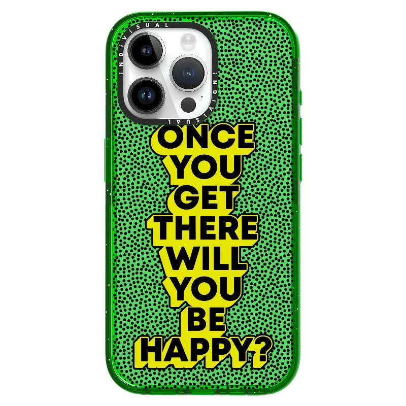 "Once You Get There Will You Be Happy"_iPhone Ultra-Impact Case [1506809]