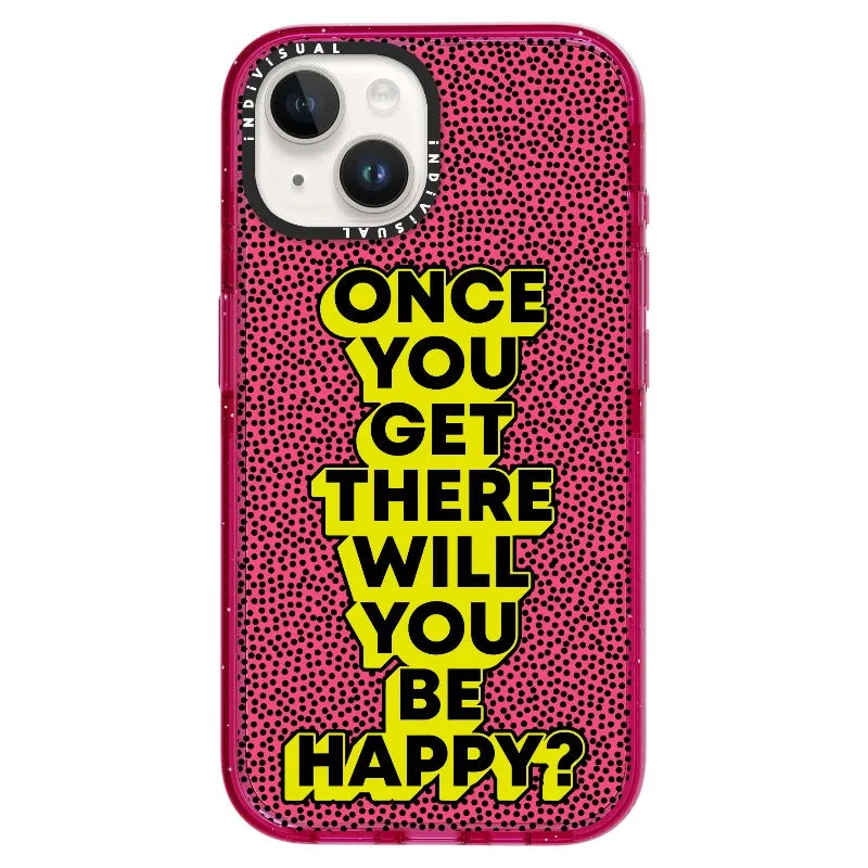 "Once You Get There Will You Be Happy"_iPhone Ultra-Impact Case [1506809]