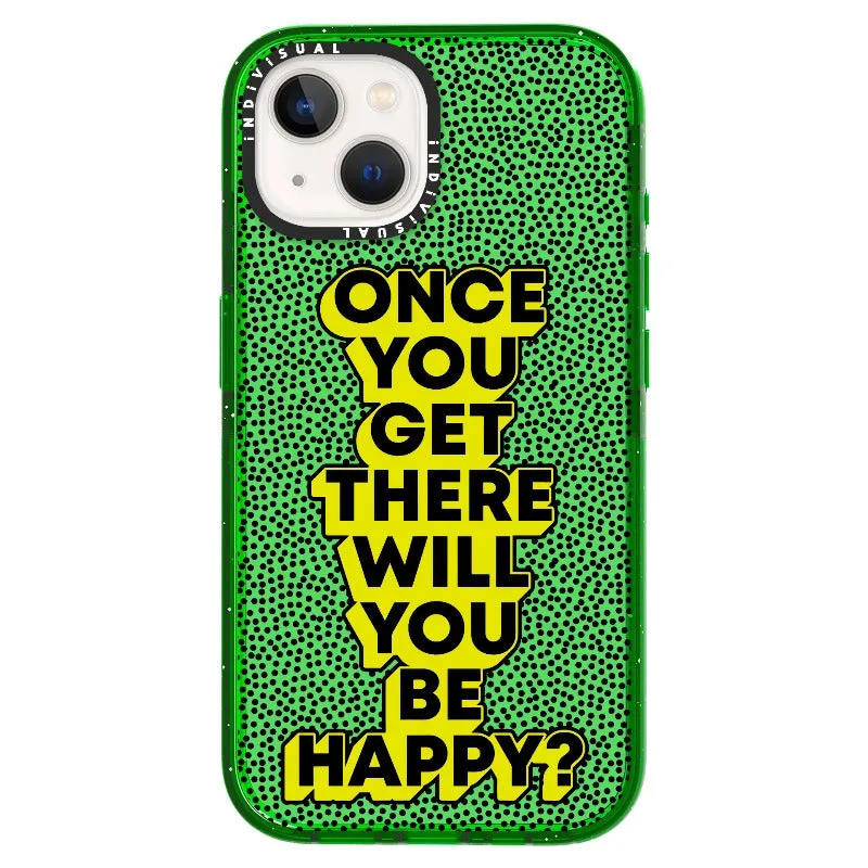 "Once You Get There Will You Be Happy"_iPhone Ultra-Impact Case [1506809]