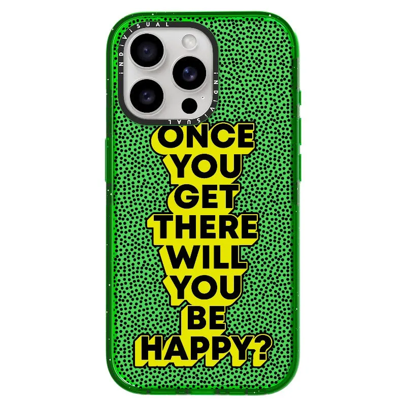 "Once You Get There Will You Be Happy"_iPhone Ultra-Impact Case [1506809]