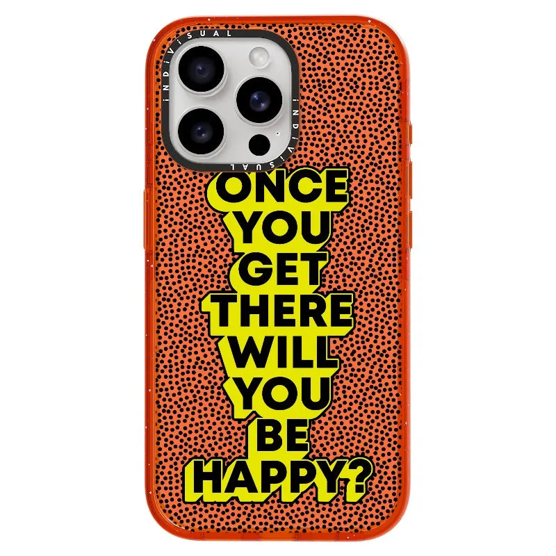 "Once You Get There Will You Be Happy"_iPhone Ultra-Impact Case [1506809]